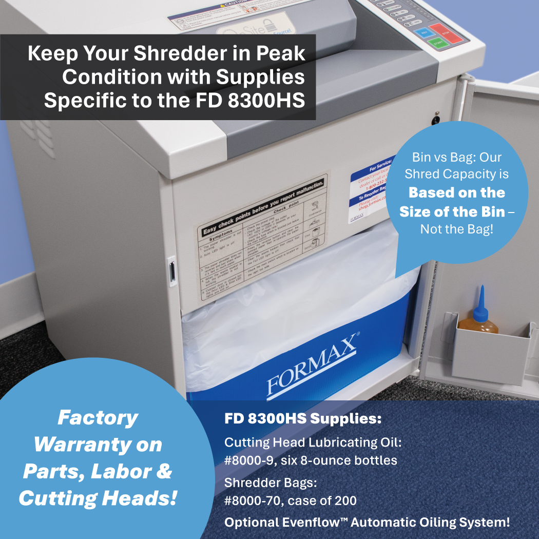 Formax FD 8300HS High Security Deskside Shredder (NSA Listed)